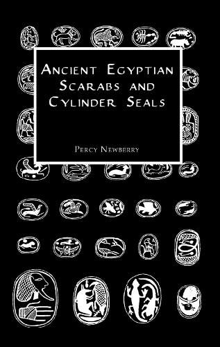 Cover image for Ancient Egyptian Scarabs and Cylinder Seals