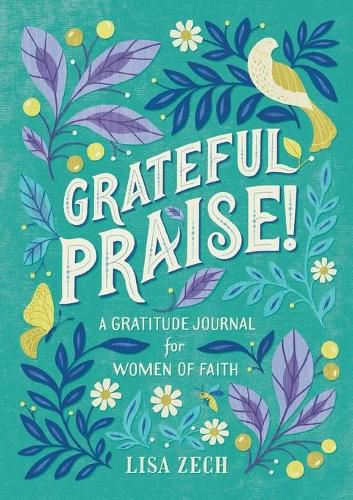 Cover image for Grateful Praise!: A Gratitude Journal for Women of Faith