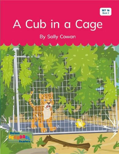 Cover image for A Cub in a Cage (Set 16, Book 2)