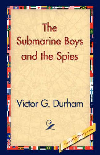 Cover image for The Submarine Boys and the Spies