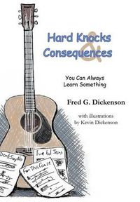 Cover image for Hard Knocks and Consequences