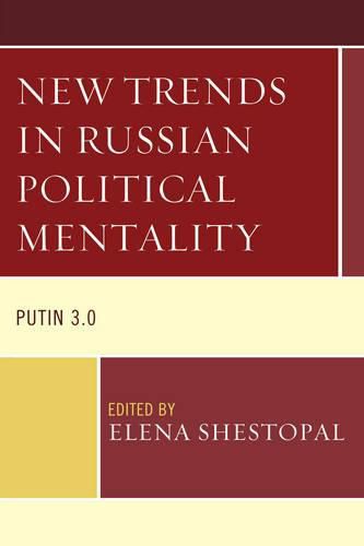 Cover image for New Trends in Russian Political Mentality: Putin 3.0