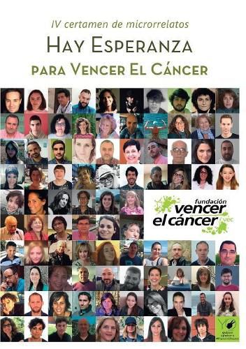 Cover image for Hay esperanza IV certamen de microrrelatos para Vencer el Cancer