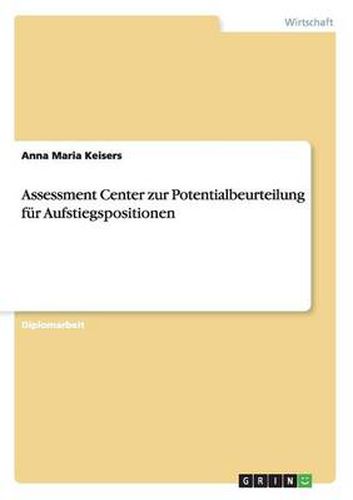 Cover image for Assessment Center zur Potentialbeurteilung fur Aufstiegspositionen