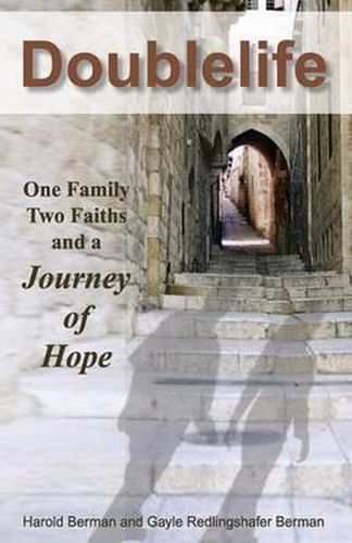 Cover image for Doublelife: One Family, Two Faiths and a Journey of Hope