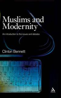 Cover image for Muslims and Modernity: Current Debates