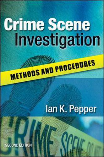 Cover image for Crime Scene Investigation: Methods and Procedures