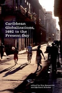 Cover image for Caribbean Globalizations, 1492 to the Present Day