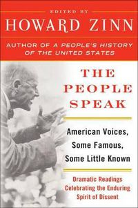 Cover image for The People Speak: American Voices, Some Famous, Some Little Known, from Columbus to the Present