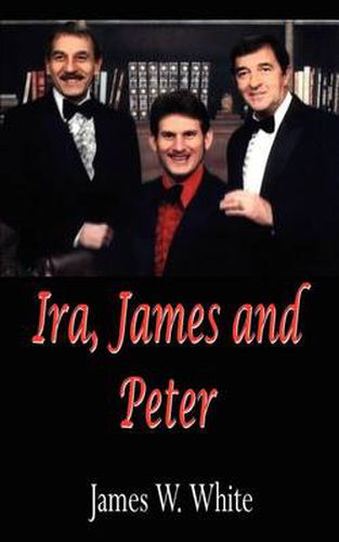 Cover image for IRA, James and Peter