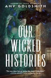 Cover image for Our Wicked Histories