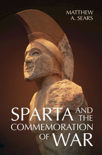 Cover image for Sparta and the Commemoration of War