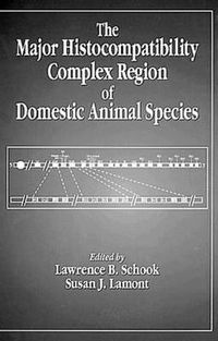 Cover image for The Major Histocompatibility Complex Region of Domestic Animal Species