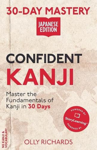 30-Day Mastery: Confident Kanji Japanese Edition