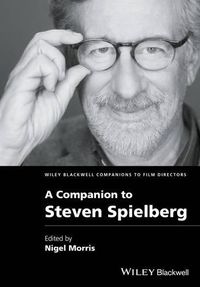 Cover image for A Companion to Steven Spielberg