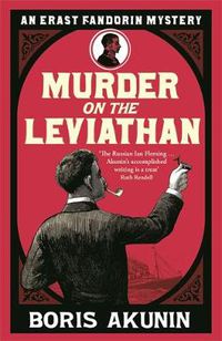 Cover image for Murder on the Leviathan: Erast Fandorin 3