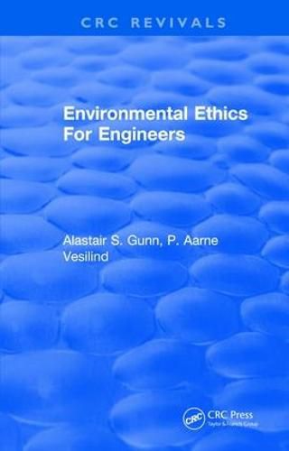 Cover image for Environmental Ethics For Engineers