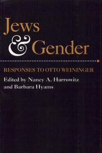 Cover image for Jews and Gender: Responses to Otto Weininger