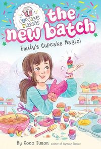 Cover image for Emily's Cupcake Magic!
