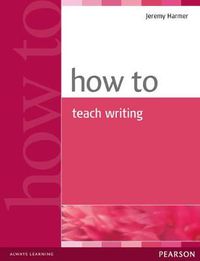 Cover image for How to Teach Writing