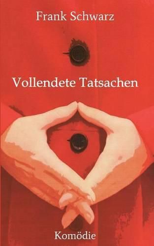 Cover image for Vollendete Tatsachen
