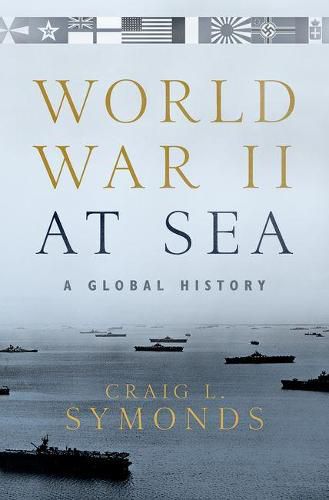 Cover image for World War II at Sea: A Global History