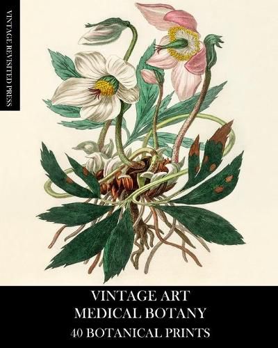 Vintage Art: Medical Botany 40 Botanical Prints