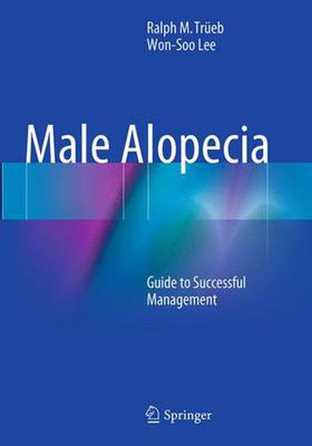 Cover image for Male Alopecia: Guide to Successful Management