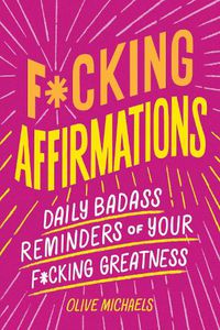 Cover image for F*cking Affirmations