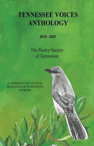 Cover image for Tennessee Voices Anthology 2019-2020: The Poetry Society of Tennessee (Pst)