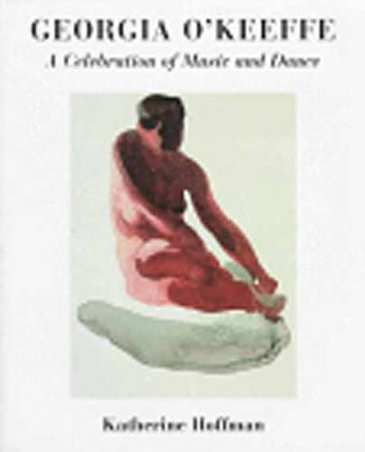 Cover image for Georgia O'Keeffe: A Celebration of Music and Dance