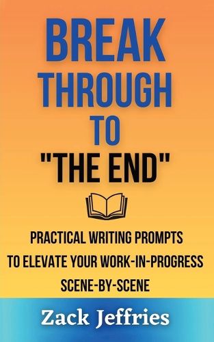 Cover image for Break Through to "The End"