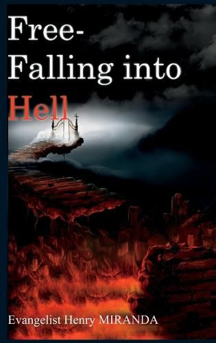 Cover image for Free-Falling Into Hell