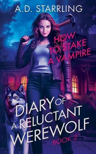 Cover image for How to Stake a Vampire