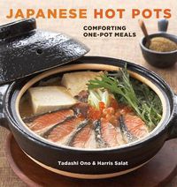 Cover image for Japanese Hot Pots: Comforting One-Pot Meals