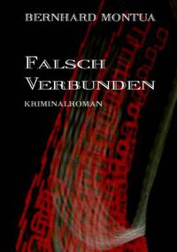 Cover image for Falsch Verbunden