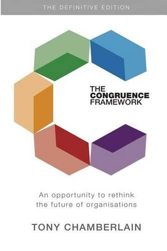 Cover image for The Congruence Framework: An opportunity to rethink the future of organisations