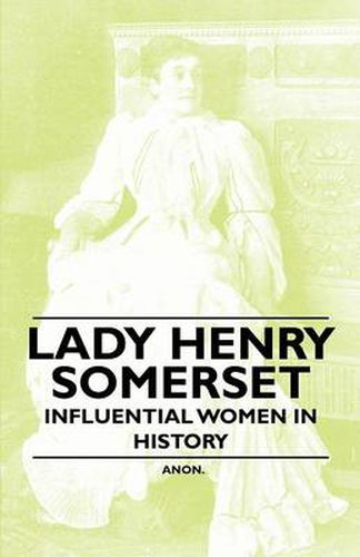 Cover image for Lady Henry Somerset - Influential Women in History