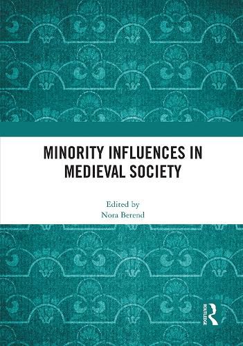 Minority Influences in Medieval Society