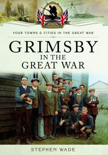 Grimsby in the Great War