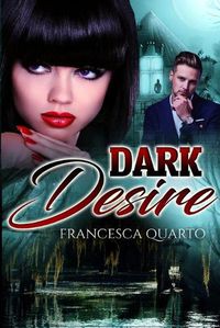 Cover image for Dark Desires