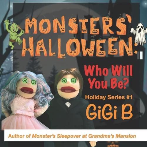 Cover image for Monsters' Halloween: Who Do You Want to Be