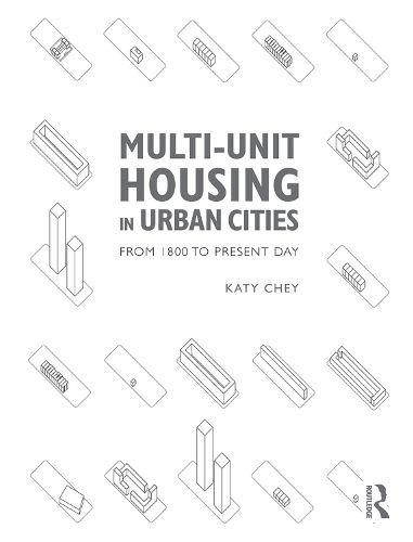 Cover image for Multi-Unit Housing in Urban Cities: From 1800 to Present Day