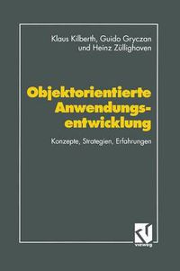 Cover image for Objektorientierte Anwendungsentwicklung: Konzepte, Strategien, Erfahrungen