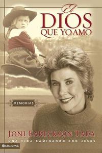 Cover image for El Dios Que Yo Amo: Memorias