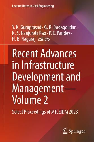 Cover image for Recent Advances in Infrastructure Development and Management - Volume 2