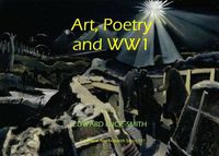 Cover image for Art, Poetry and WW1