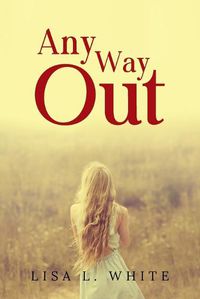 Cover image for Any Way Out