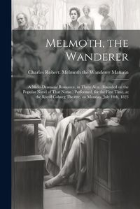 Cover image for Melmoth, the Wanderer