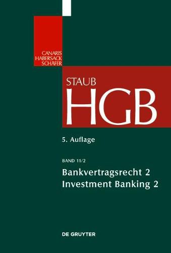 Bankvertragsrecht: Investment Banking II